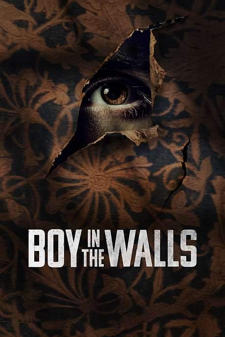 Boy in the Walls